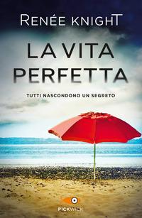 Copertina del libro La vita perfetta