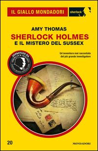 Copertina del libro Sherlock Holmes e il mistero del Sussex