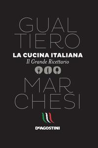 Copertina del libro La cucina italiana. Il grande ricettario