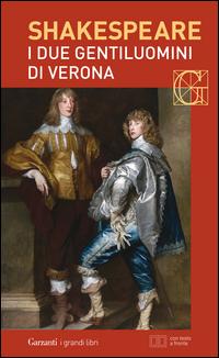 Copertina del libro I due gentiluomini di Verona. Testo inglese a fronte