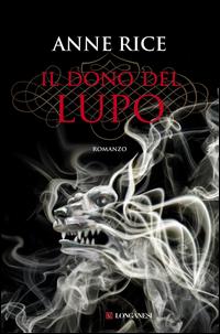 Copertina del libro Il dono del lupo