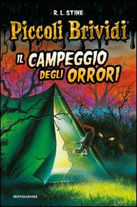 Copertina del libro Il campeggio degli orrori. Piccoli brividi