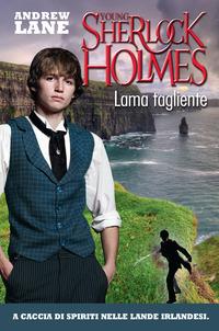 Copertina del libro Lama tagliente. Young Sherlock Holmes