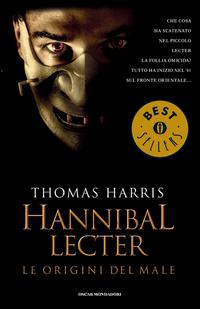 Copertina del libro Hannibal Lecter. Le origini del male