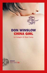 Copertina del libro China girl. Le indagini di Neal Carey