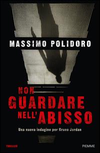 Copertina del libro Non guardare nell'abisso