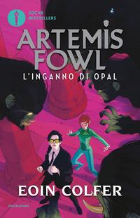 Copertina del libro L' inganno di Opal. Artemis Fowl