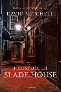 Copertina del libro I custodi di Slade house