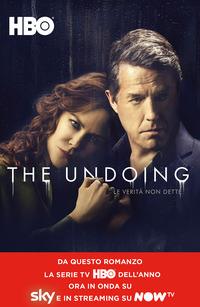 Copertina del libro The undoing. Le veritÃ  non dette