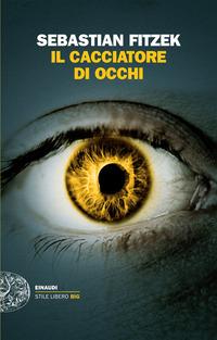 Copertina del libro Il cacciatore di occhi