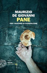 Copertina del libro Pane per i Bastardi di Pizzofalcone