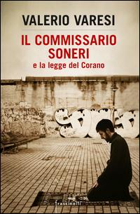 Copertina del libro Il commissario Soneri e la legge del Corano