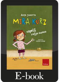 Copertina del libro Mira Kurz, capelli rosso cuoco