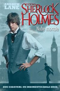 Copertina del libro Nube mortale. Young Sherlock Holmes