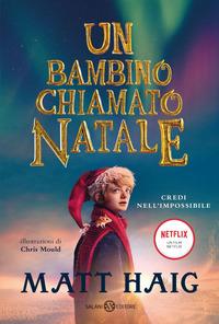 Copertina del libro Un bambino chiamato Natale. Nuova ediz.