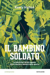 Copertina del libro Il bambino soldato