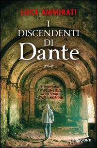 Copertina del libro I discendenti di Dante