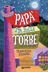 Copertina del libro PapÃ  sta sulla torre