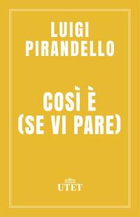 Copertina del libro CosÃ¬ Ã¨ (se vi pare)