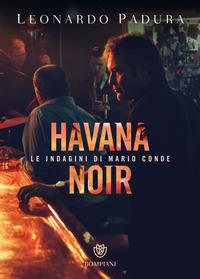 Copertina del libro Havana noir. Le indagini di Mario Conde