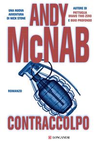 Copertina del libro Contraccolpo. Una missione per l'ex comandante SAS Nick Stone