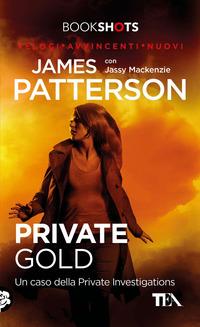 Copertina del libro Private Gold. Un caso della Private Investigations