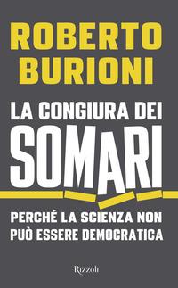 Copertina del libro La congiura dei somari. PerchÃ© la scienza non puÃ² essere democratica