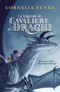 Copertina del libro La leggenda del cavaliere dei draghi