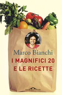 Copertina del libro I Magnifici 20 e le ricette