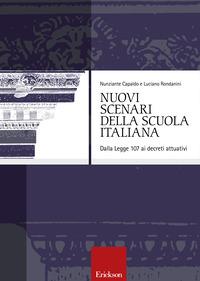 Copertina del libro Nuovi scenari della scuola italiana. Dalla legge 107 ai decreti attuativi