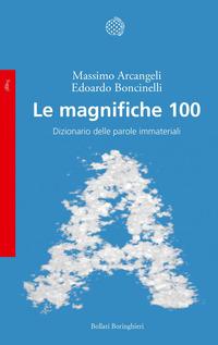 Copertina del libro Le magnifiche 100. Dizionario delle parole immateriali