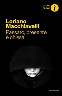 Copertina del libro Passato, presente e chissà