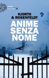 Copertina del libro Anime senza nome. Le cronache di Sebastian Bergman