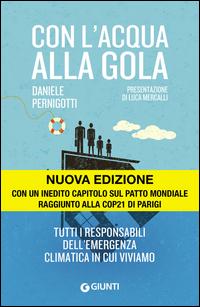 Copertina del libro Con l'acqua alla gola. Tutti i responsabili dell'emergenza climatica in cui viviamo