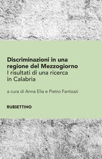 Copertina del libro Discriminazioni in una regione del Mezzogiorno. I risultati di una ricerca in Calabria