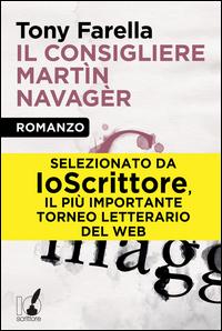 Copertina del libro Il consigliere Martìn Navagèr