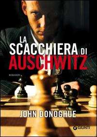 Copertina del libro La scacchiera di Auschwitz