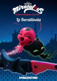 Copertina del libro La burattinaia. Miraculous. Le storie di Ladybug e Chat Noir