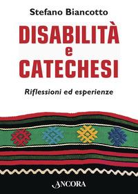 Copertina del libro Disabilità e catechesi. Riflessioni ed esperienze