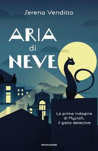 Copertina del libro Aria di neve. La prima indagine di Mycroft, il gatto detective