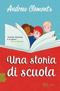 Copertina del libro Una storia di scuola