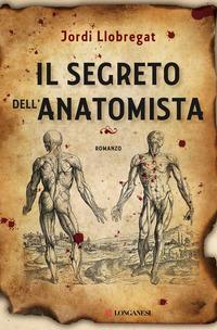 Copertina del libro Il segreto dell'anatomista