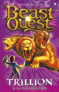 Copertina del libro Vol.12 Trillion. Il leone tricefalo. Beast Quest