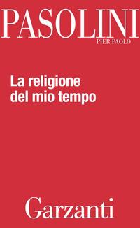 Copertina del libro La religione del mio tempo