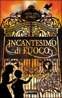 Copertina del libro Incantesimo di fuoco