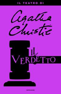 Copertina del libro Il verdetto. Il teatro di Agatha Christie