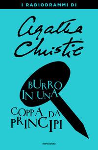 Copertina del libro Burro in una coppa da principi. I radiodrammi di Agatha Christie