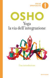 Copertina del libro Yoga. La via dell'integrazione. Una introduzione