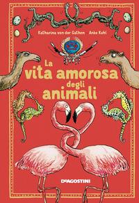 Copertina del libro La vita amorosa degli animali