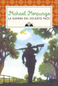 Copertina del libro La guerra del soldato Pace